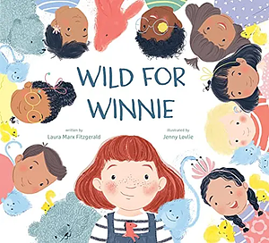Wild for Winnie by Jenny Lovlie, Laura Fitzgerald