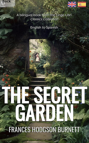 The Secret Garden by Frances Hodgson Burnett