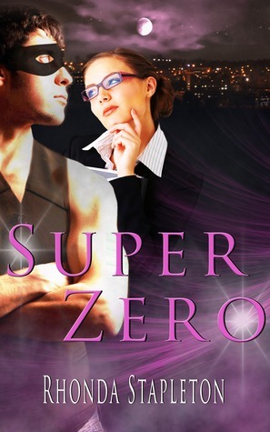 Super Zero by Rhonda Stapleton