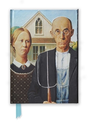 Grant Wood: American Gothic (Foiled Journal) by 