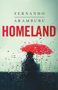 Homeland by Fernando Aramburu