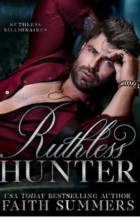 Ruthless Hunter  by Faith Summers