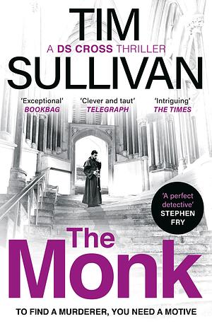 The Monk by Tim  Sullivan