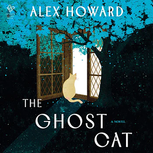 The Ghost Cat by Alex Howard