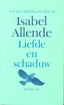 Liefde en schaduw by Isabel Allende, Giny Klatser