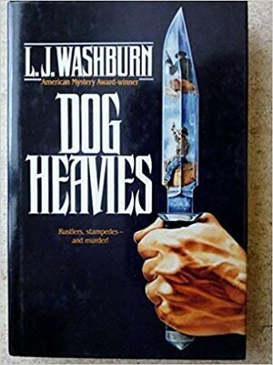 Dog Heavies by L.J. Washburn
