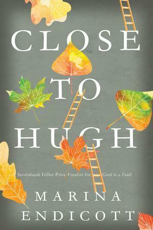 Close to Hugh by Marina Endicott
