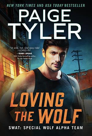 Loving the Wolf by Paige Tyler