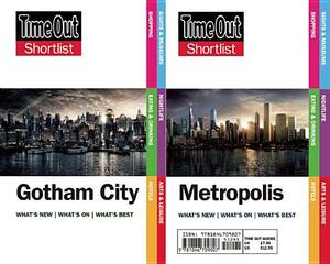 Time Out Shortlist Gotham and Metropolis: (superman Vs Batman Edition) by 