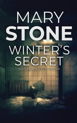 Winter's Secret by Mary Stone