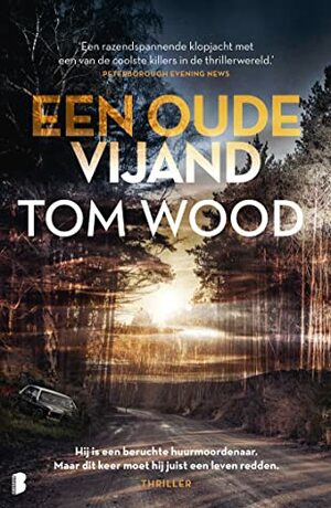 Een oude vijand by Tom Wood