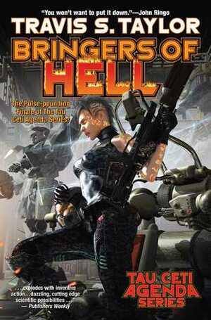 Bringers of Hell by Travis S. Taylor