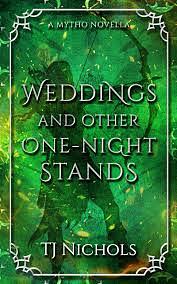 Weddings and Other One-night Stands by TJ Nichols
