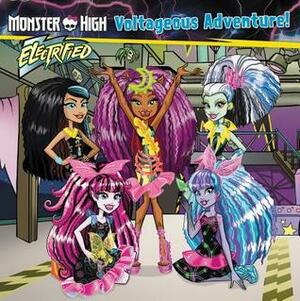 Monster High: Voltageous Adventure! by Gina Gold