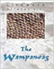 The Wampanoag by Raymond Bial