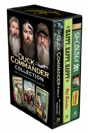 Duck Commander Collection: Duck Commander Family; Happy, Happy, Happy; and Si-Cology 1 by Phil Robertson, Si Robertson, Korie Robertson, Willie Robertson