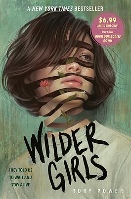 Wilder Girls by Rory Power