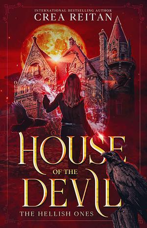 House of the Devil by Crea Reitan