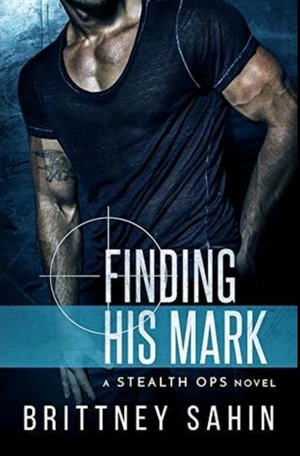 Finding His Mark by Brittney Sahin