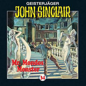 John Sinclair, Folge 34: Mr. Mondos Monster by Oliver Döring, Jason Dark