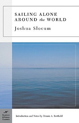 Sailing Alone Around the World by Joshua Slocum
