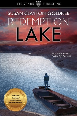 Redemption Lake by Susan Clayton-Goldner