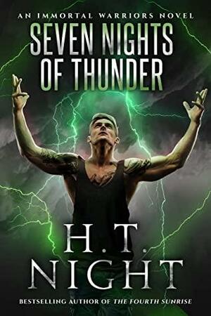 Seven Nights of Thunder by H.T. Night