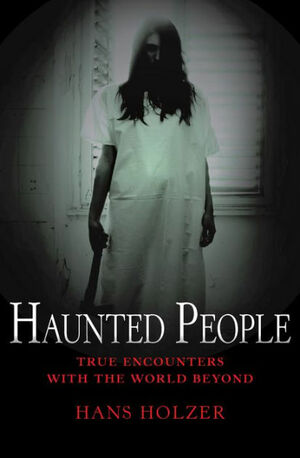 Haunted People by Hans Holzer