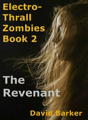 The Revenant by David Barker