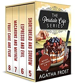 The Peridale Cafe Series Volume 2: Books 5-8 by Agatha Frost