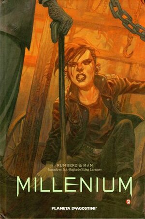 Millenium, tomo 2: La chica que soñaba con una cerilla y un bidón de gasolina by Sylvain Runberg, Stieg Larsson, Man, Olga Marín, José Homs