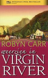 Weerzien in Virgin River by Robyn Carr