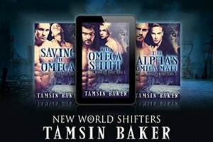 New World Shifters by Tamsin Baker