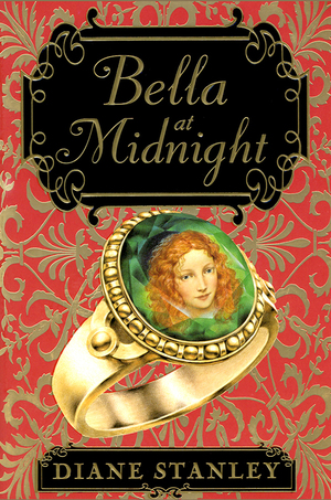 Bella at Midnight by Diane Stanley