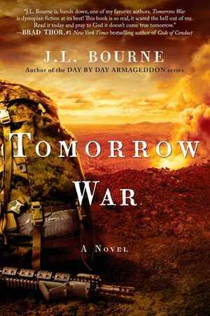 Tomorrow War: The Chronicles of Max Redacted by J.L. Bourne