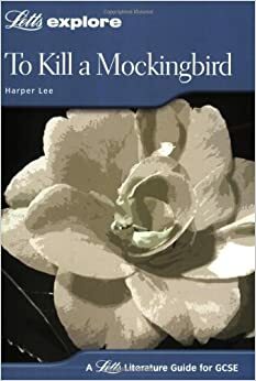 To Kill a Mockingbird (Letts Literature Guide) by Ron Simpson