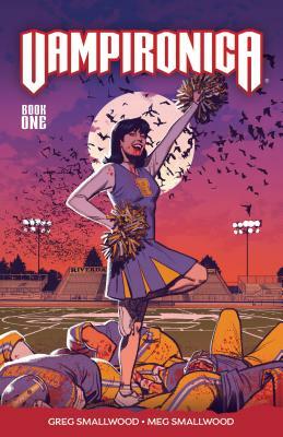 Vampironica Vol. 1 by Greg Smallwood, Megan Smallwood