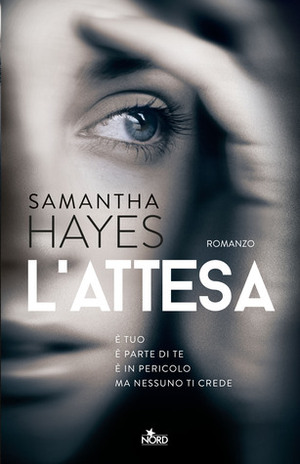 L'attesa by Samantha Hayes