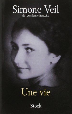 Une vie by Simone Veil