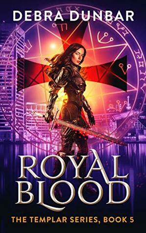 Royal Blood by Debra Dunbar