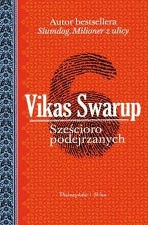 Sześcioro podejrzanych by Vikas Swarup