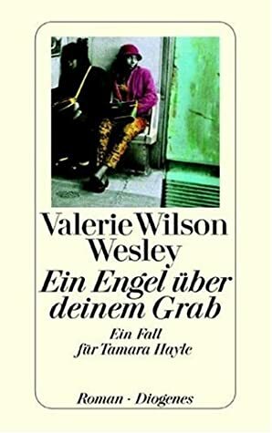 Ein Engel über deinem Grab by Valerie Wilson Wesley