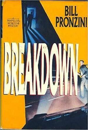 Breakdown by Bill Pronzini