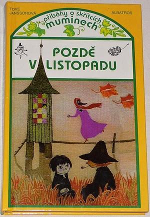 Pozdě v listopadu by Tove Jansson