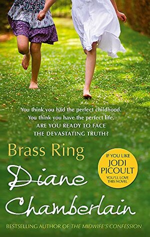 Brass Ring by Diane Chamberlain