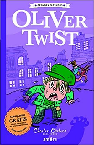 Oliver Twist by Charles Dickens