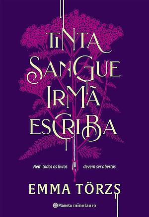 Tinta Sangue Irmã Escriba by Emma Törzs