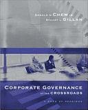 Corporate Governance at the Crossroads: A Book of Readings by Stuart L. Gillan