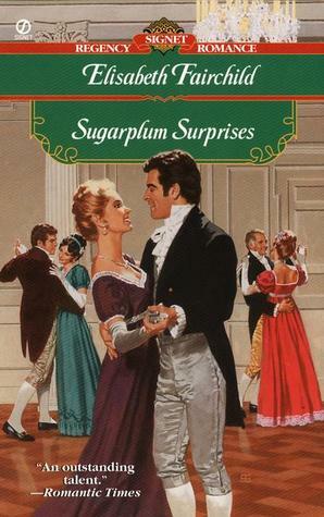 Sugarplum Surprises by Elisabeth Fairchild