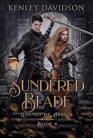 The Sundered Blade by Kenley Davidson